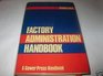 Factory administration handbook