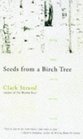 Seeds From a Birch Tree  Writing Haiku and the Spiritual Journey