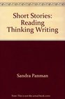 Short Stories Reading Thinking Writing