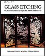 Glass Etching: Surface Techniques and Designs
