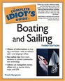 The Complete Idiot's Guide to Boating and Sailing Third Edition