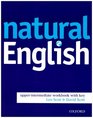 Natural English Workbook  Upperintermediate level