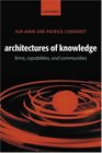 Architectures of Knowledge Firms Capabilities and Communities