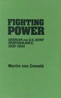 Fighting Power: German and U.S. Army Performance, 1939-1945