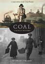 Coal A Human History