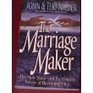 The Marriage Maker