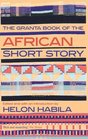 Granta Book of the African Short Story