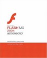 Macromedia Flash MX 2004 ActionScript  Training from the Source