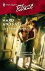 Hard And Fast (Harlequin Blaze)