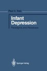 Infant Depression Paradigms and Paradoxes