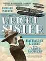 The Wright Sister: Katherine Wright and her Famous Brothers