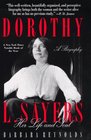 Dorothy L Sayers Her Life and Soul