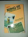 Being Fit A Personal Guide