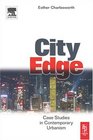 City Edge Contemporary Discourses on Urbanism