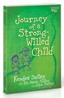 Journey of a StrongWilled Child