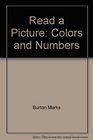 Read a Picture Colors and Numbers