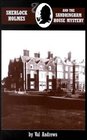 Sherlock Holmes and the Sandringham House Mystery