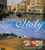 Irresistible Italy A journey of the senses