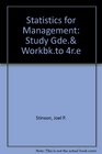 Statistics for Management Study Gde Workbkto 4re