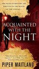 Acquainted With the Night (Acquainted With the Night, Bk 1)