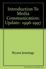 Introduction to Media Communication Update 19961997