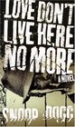 Love Don't Live Here No More (Doggy Tales, Vol 1)