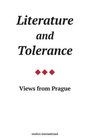 Literature and Tolerance View from Prague