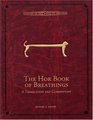 The Hor Book of Breathings A Translation and Commentary