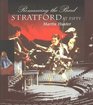 Romancing the Bard Stratford at Fifty