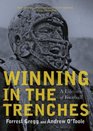 Winning in the Trenches A Lifetime of Football