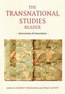 The Transnational Studies Reader Interdisciplinary Intersections and Innovations