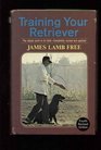 Training Your Retriever 4th Revised Edition