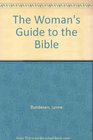 The Woman's Guide to the Bible