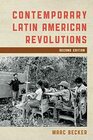 Contemporary Latin American Revolutions Second Edition