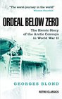 Ordeal Below Zero The Heroic Story of the Arctic Convoys in World War II