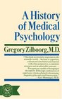 A History of Medical Psychology