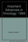 Important Advances in Oncology 1994