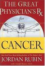 The Great Physician's Rx for Cancer