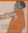 Gustav Klimt bis Paul Klee