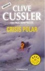 Crisis Polar/ Polar Crisis