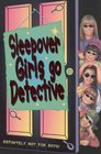 The Sleepover Club Detectives