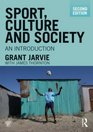 Sport Culture and Society An Introduction