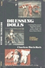 Dressing dolls Clothing patterns for rag baby toddler older action and fashion dolls and many many others