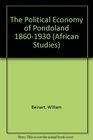 The Political Economy of Pondoland 18601930
