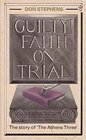 Guilty Faith on Trial
