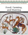 Food Farming and Hunting
