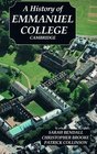 A History of Emmanuel College Cambridge