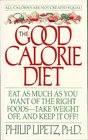 The Good Calorie Diet