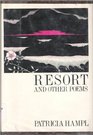 Resort and Other Poems