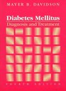 Diabetes Mellitus Diagnosis and Treatment